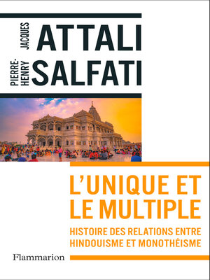 cover image of L'Unique et le multiple. Histoire des relations entre hindouisme et monothéisme